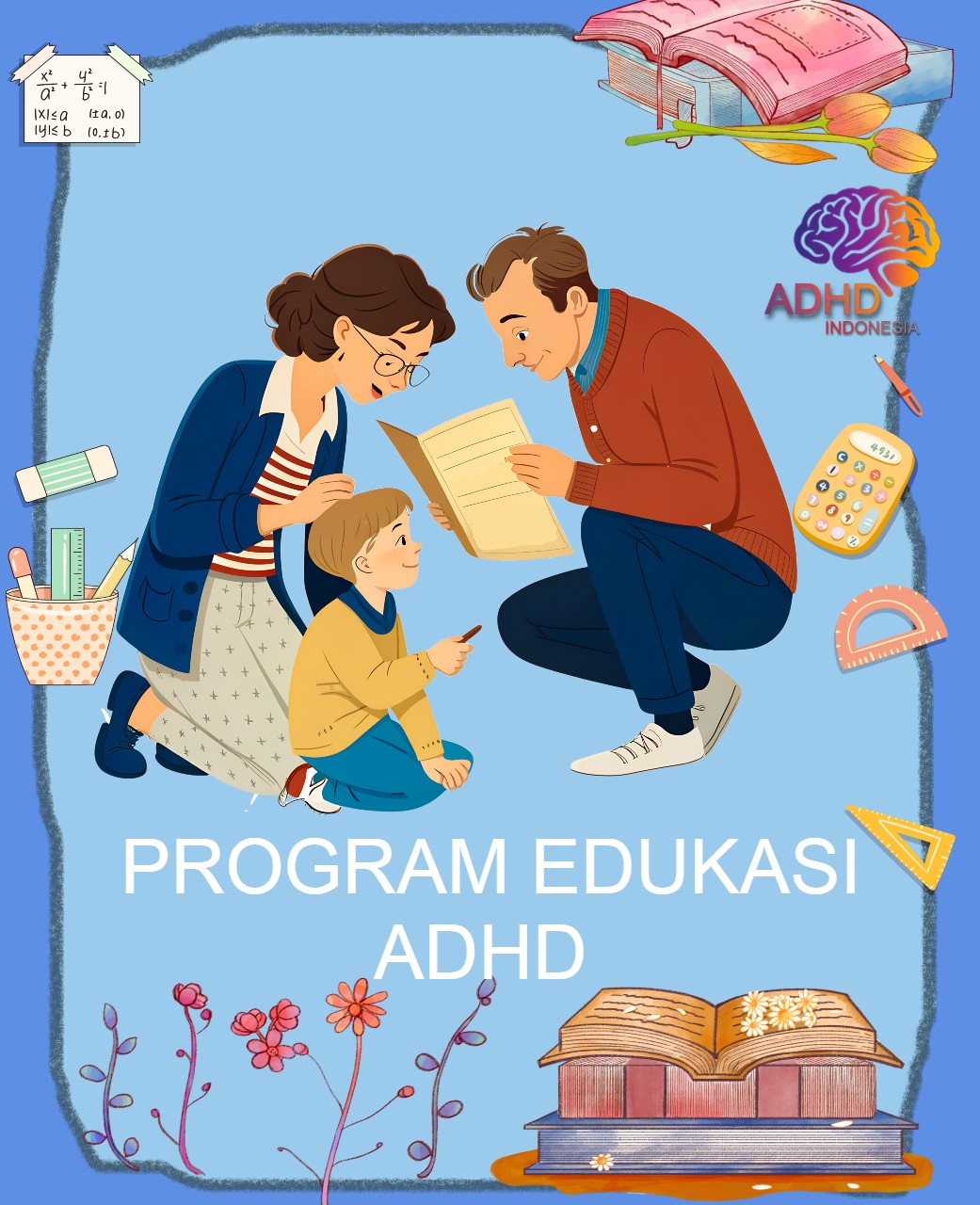Program ADHD Indonesia Kabupaten Madiun Edukasi Dini ADHD untuk Orang Tua