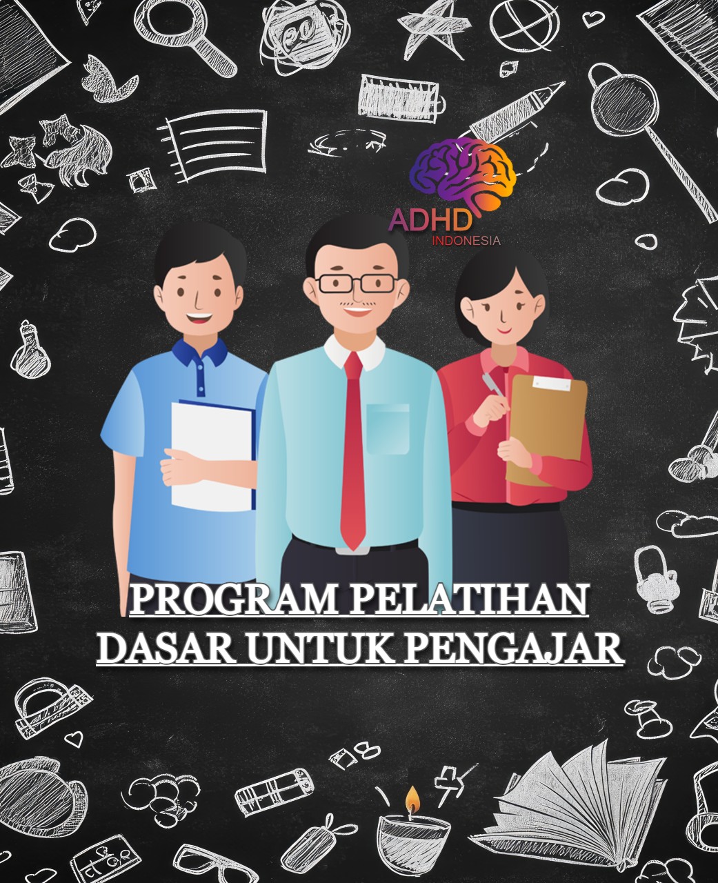 Pelatihan Dasar Pengajar ADHD Indonesia Kabupaten Madiun